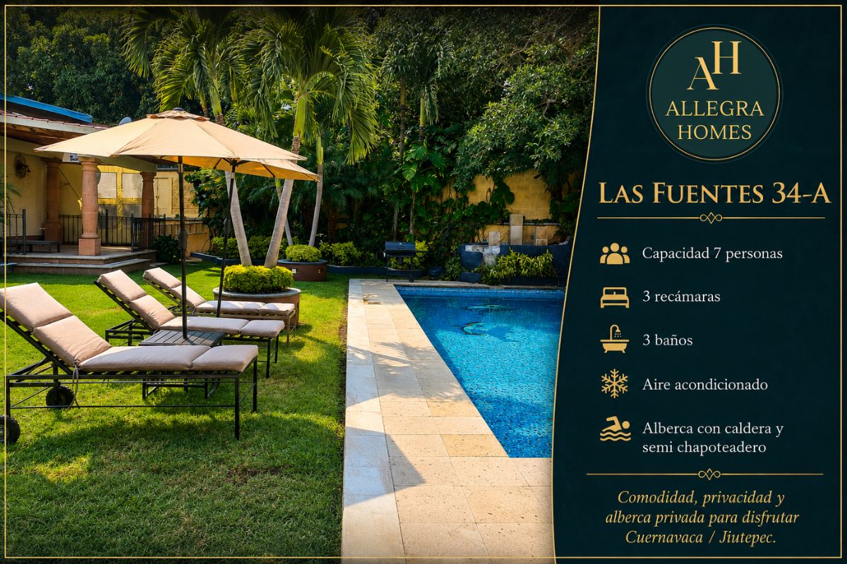 Las Fuentes 34-A · Casa de fin de semana en Cuernavaca con alberca privada, capacidad para 7 personas, 3 recámaras y 3 baños · Allegra Homes Cuernavaca, Morelos